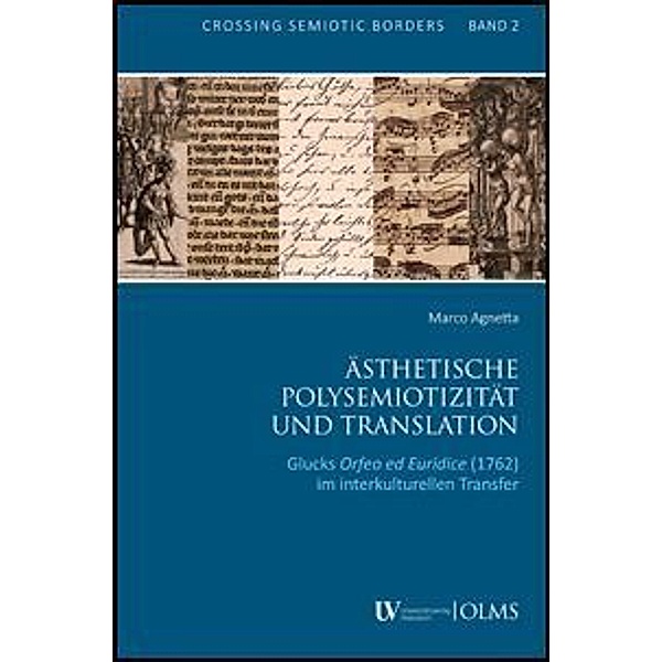 Ästhetische Polysemiotizität und Translation, Marco Agnetta