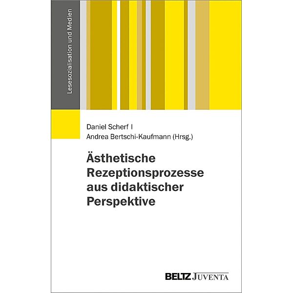 Ästhetische Rezeptionsprozesse in didaktischer Perspektive / Lesesozialisation und Medien