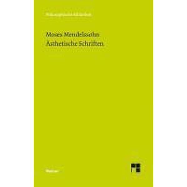 Ästhetische Schriften, Moses Mendelssohn