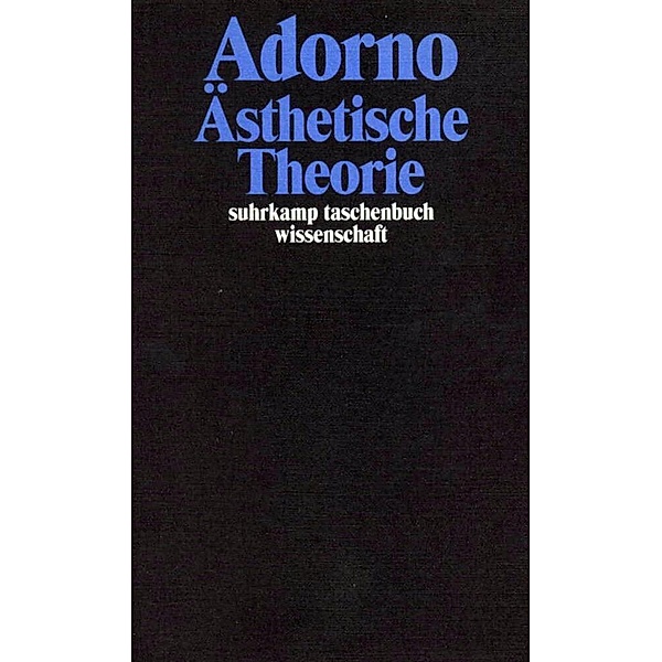 Ästhetische Theorie, Theodor W. Adorno