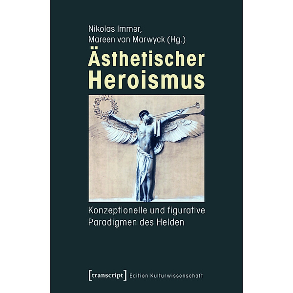 Ästhetischer Heroismus / Edition Kulturwissenschaft Bd.22