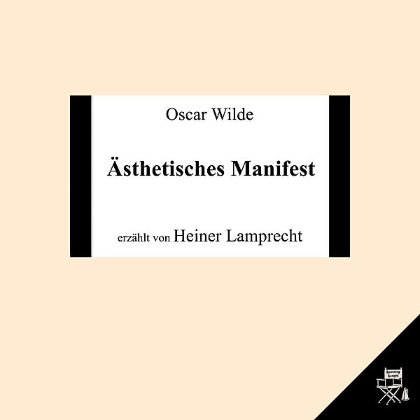 Ästhetisches Manifest, Oscar Wilde