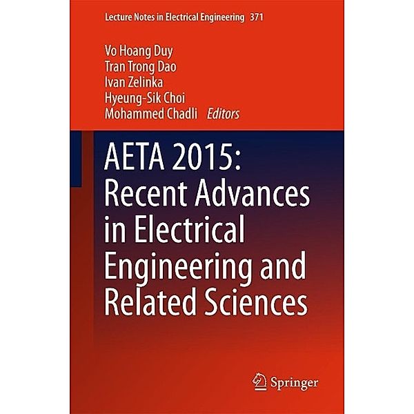 AETA 2015: Recent Advances in Electrical Engineering and Related Sciences / Lecture Notes in Electrical Engineering Bd.371