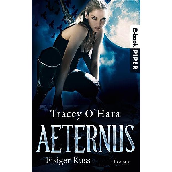 Aeternus: Eisiger Kuss, Tracey O´Hara