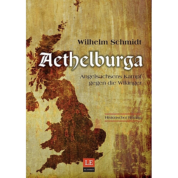 Aethelburga, Wilhelm Schmidt