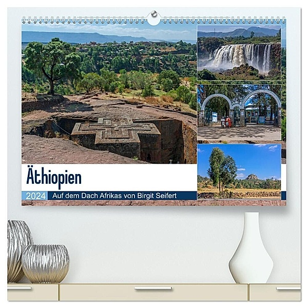 Äthiopien - Auf dem Dach Afrikas (hochwertiger Premium Wandkalender 2024 DIN A2 quer), Kunstdruck in Hochglanz, Birgit Seifert
