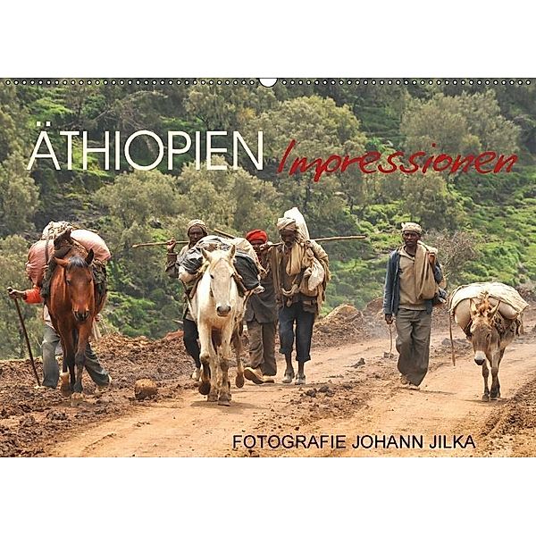 Äthiopien Impressionen (Wandkalender 2017 DIN A2 quer), Johann Jilka
