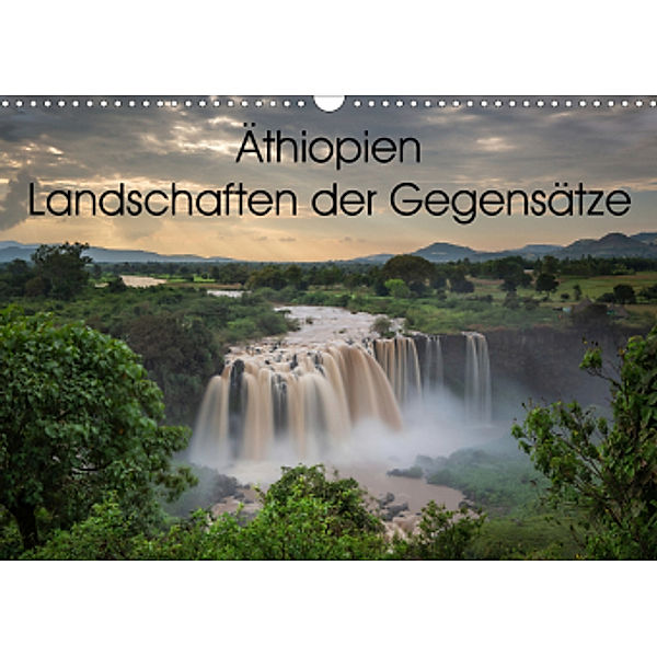 Äthiopien Landschaften der Gegensätze (Wandkalender 2021 DIN A3 quer), Salke Hartung
