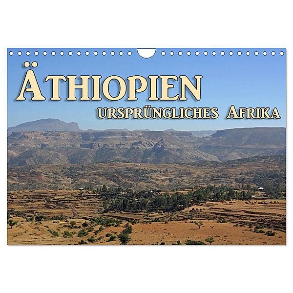 Äthiopien, ursprüngliches Afrika (Wandkalender 2025 DIN A4 quer), CALVENDO Monatskalender, Calvendo, Birgit Seifert