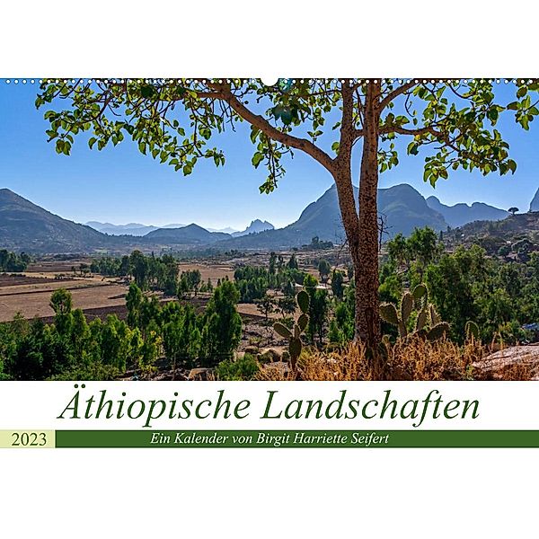 Äthiopische Landschaften (Wandkalender 2023 DIN A2 quer), Birgit Harriette Seifert