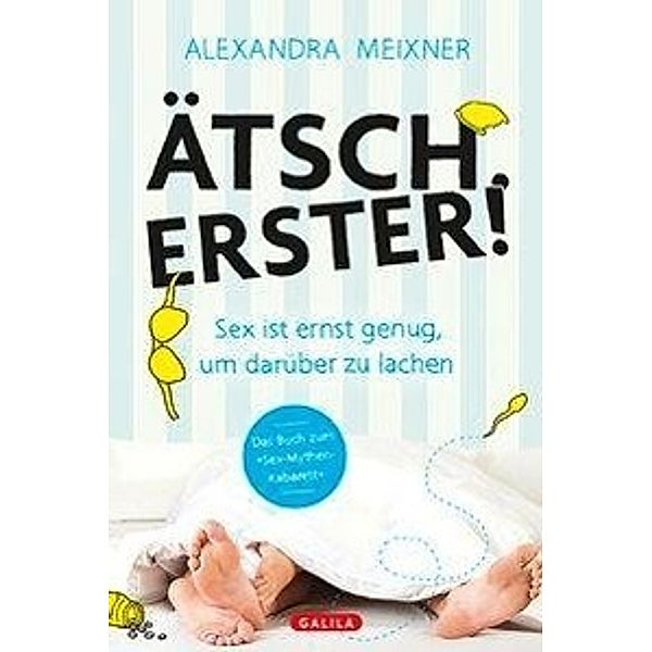 Ätsch. Erster!, Alexandra Meixner