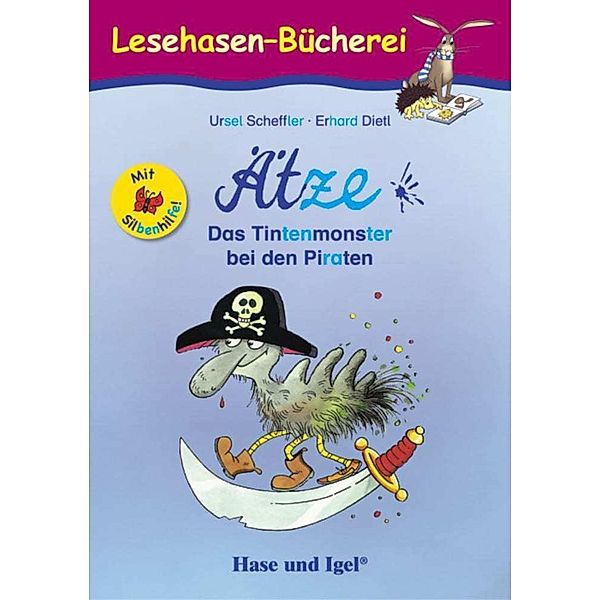Ätze - Das Tintenmonster bei den Piraten, Ursel Scheffler, Erhard Dietl