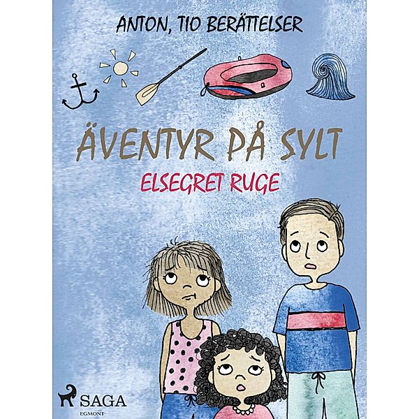 Äventyr på Sylt / ANTON Bd.5, Elsegret Ruge