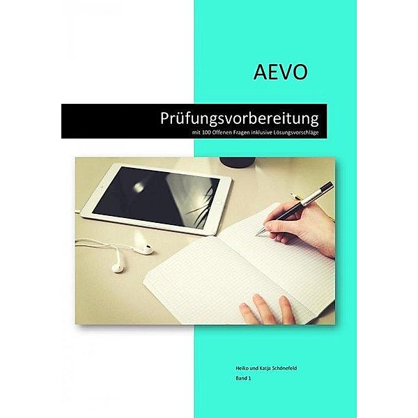 AEVO Prüfungsvorbereitung + Onlinequiz, Heiko Schönefeld