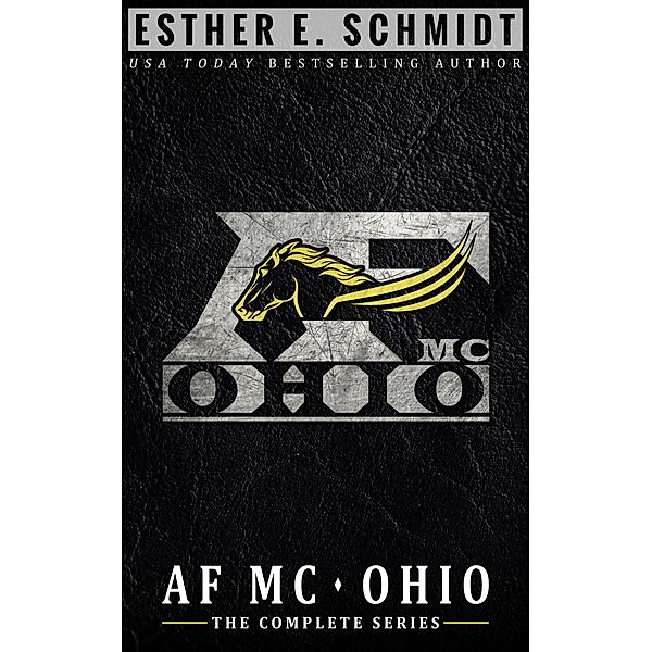 AF MC Ohio: The Complete Series / AF MC Ohio, Esther E. Schmidt