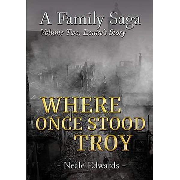 A¿Family Saga / Neale Edwards, Neale Edwards