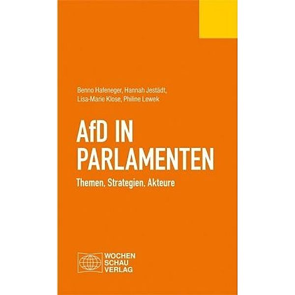 AfD in Parlamenten, Benno Hafeneger, Hannah Jestädt, Lisa-Marie Klose, Philine Lewek