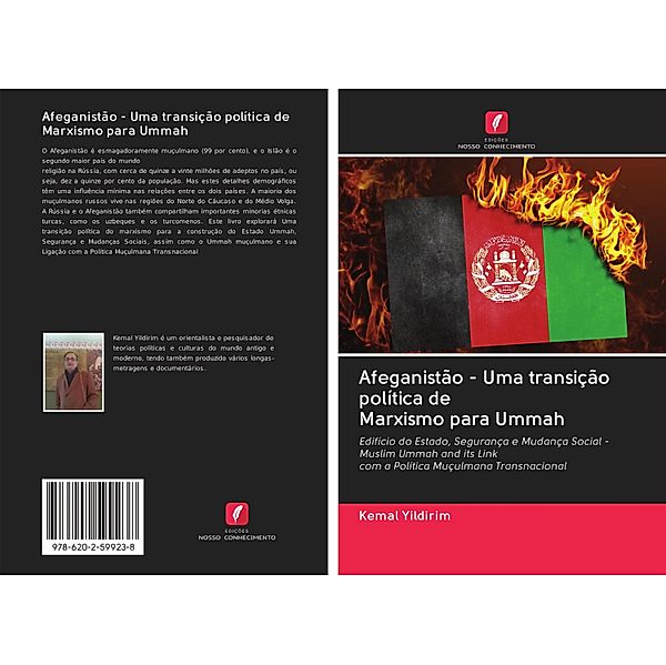 Afeganistão - Uma transição política de Marxismo para Ummah, Kemal Yildirim
