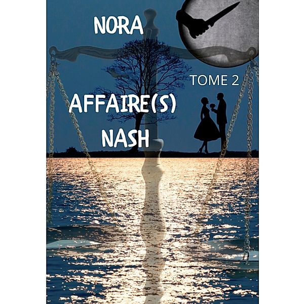Affaire(s) Nash / Affaire(s) Nash Tome 2, Nora Nash