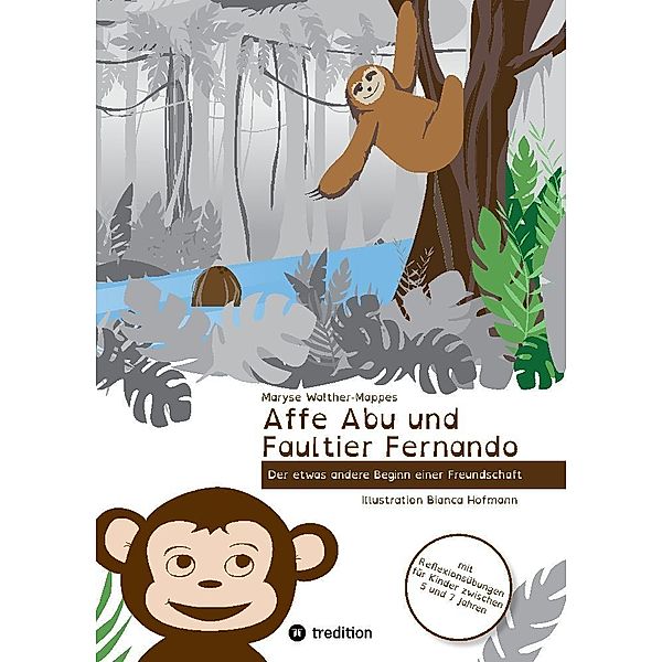 Affe Abu und Faultier Fernando, Maryse Walther-Mappes