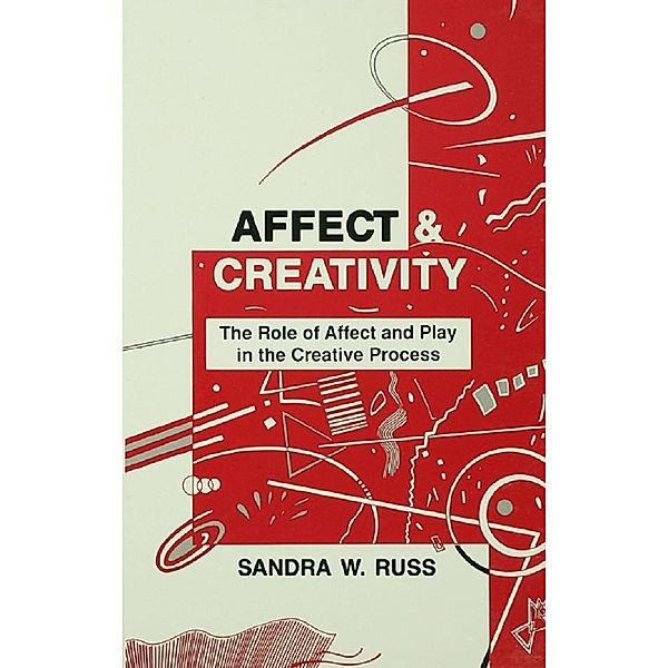 Affect and Creativity, Sandra Walker Russ