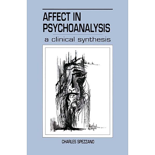 Affect in Psychoanalysis / Relational Perspectives Book Series, Charles Spezzano