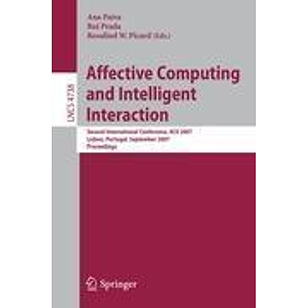 Affective Computing and Intelligent Interaction