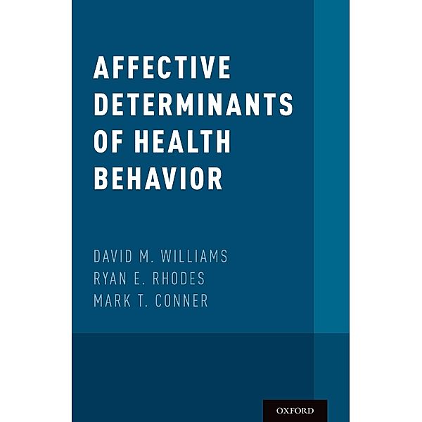 Affective Determinants of Health Behavior