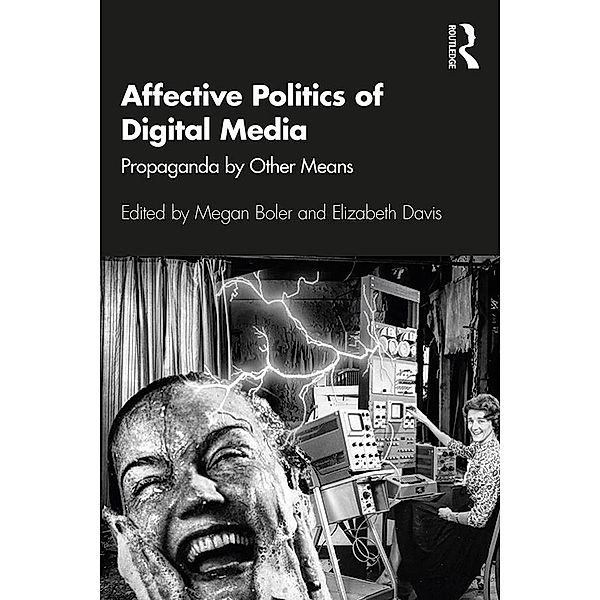 Affective Politics of Digital Media