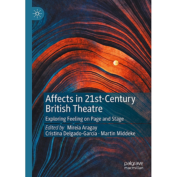 Affects in 21st-Century British Theatre