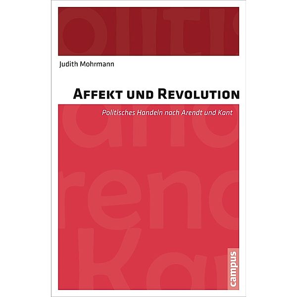 Affekt und Revolution, Judith Mohrmann