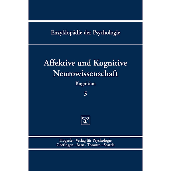 Affektive und Kognitive Neurowissenschaft, Stefan Koelsch, Erich Schröger