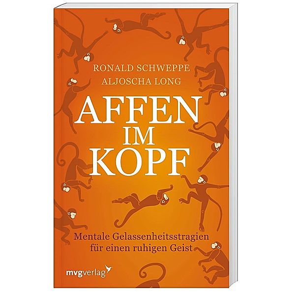 Affen im Kopf, Ronald P. Schweppe, Aljoscha Long