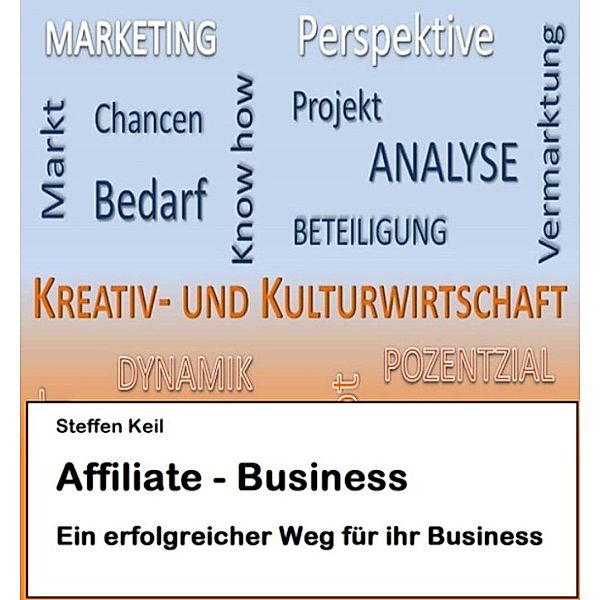 Affiliate-Business, Steffen Keil