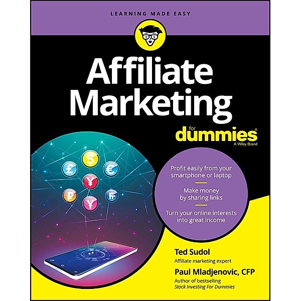 Affiliate Marketing For Dummies, Ted Sudol, Paul Mladjenovic