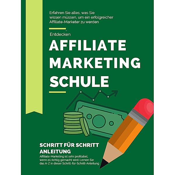 Affiliate Marketing Schule