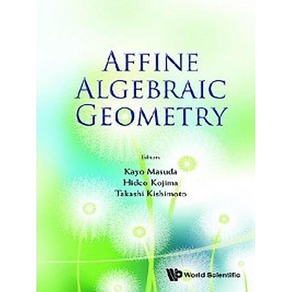 Affine Algebraic Geometry