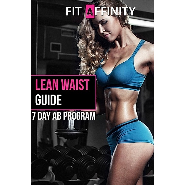 Affinity, F: Lean Waist Guide