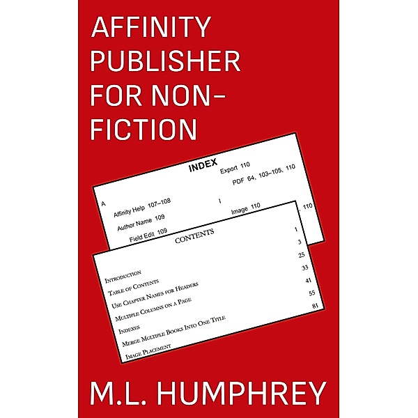 Affinity Publisher for Non-Fiction (Affinity Publisher for Self-Publishing, #4) / Affinity Publisher for Self-Publishing, M. L. Humphrey