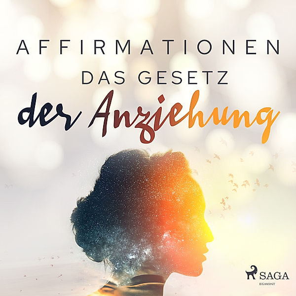 Affirmationen - Das Gesetz der Anziehung, MAXX Audio