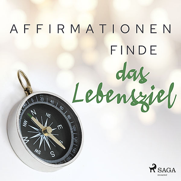 Affirmationen - Finde das Lebensziel, MAXX Audio