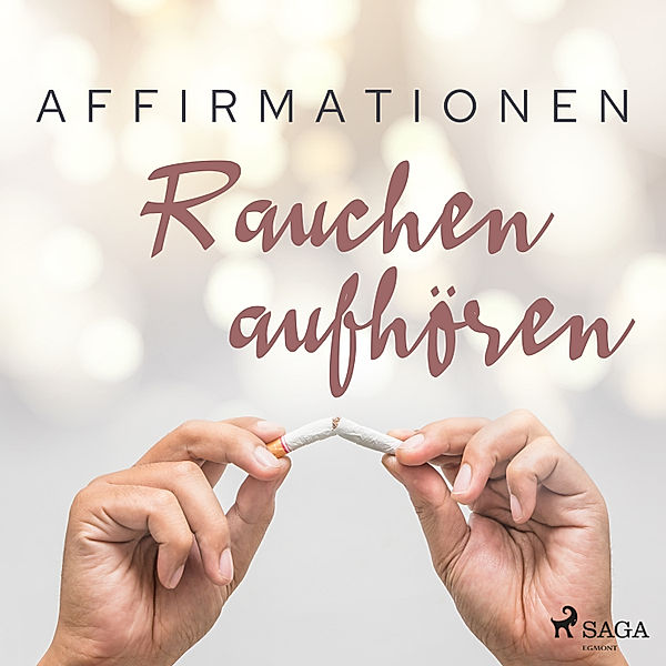 Affirmationen - Rauchen aufhören, MAXX Audio