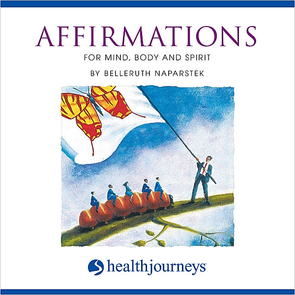 Affirmations, Belleruth Naparstek