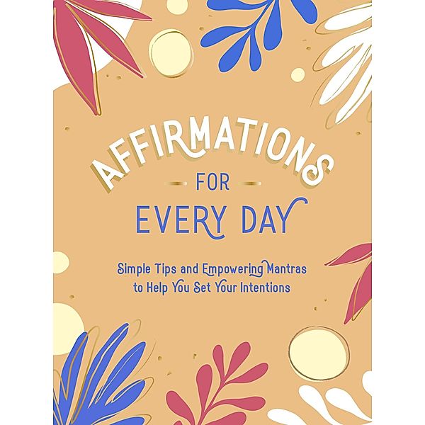 Affirmations for Every Day, Summersdale Publishers