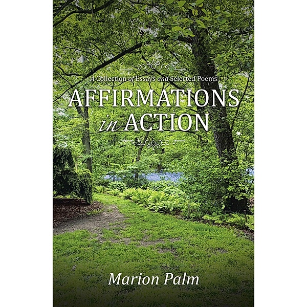 AFFIRMATIONS IN ACTION, Marion Palm