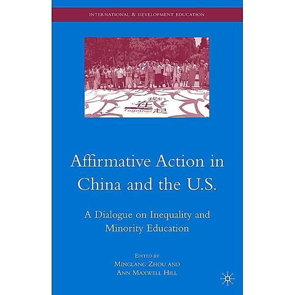 Affirmative Action in China and the U.S. / International and Development Education