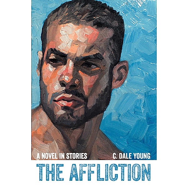 Affliction, Young C. Dale Young