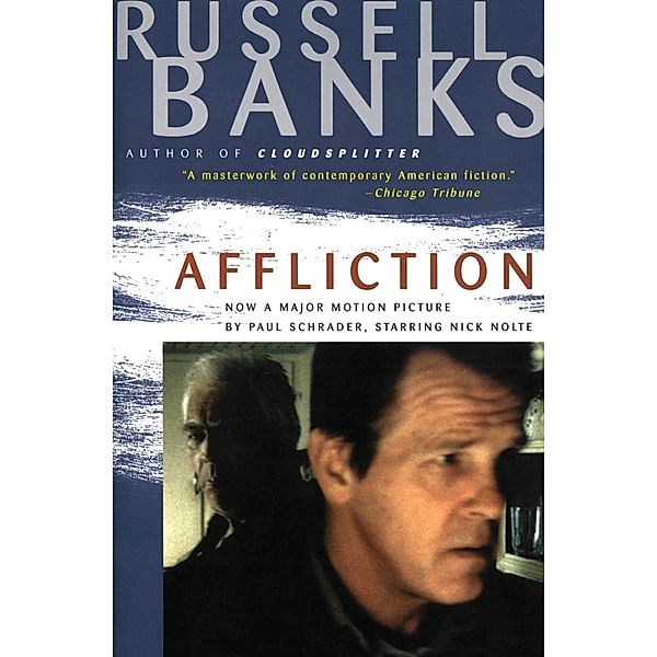 Affliction, Russell Banks