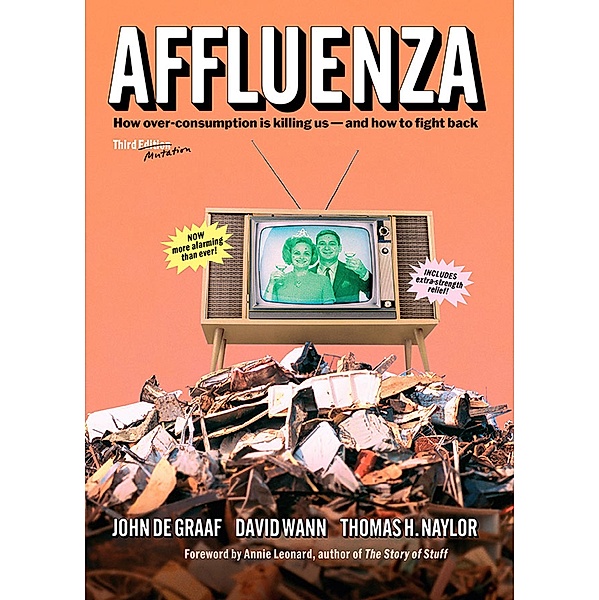 Affluenza, John De Graaf, David Wann, Thomas H. Naylor
