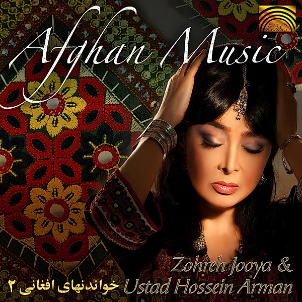 Afghan Music, Zohreh Jooya, Ustad Hossein Arman